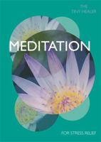 Tiny Healer: Meditation 0753733501 Book Cover