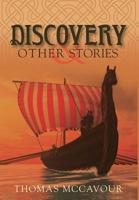 Discovery and Other Stories 1525548085 Book Cover