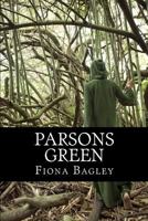 Parsons Green 1481012177 Book Cover