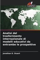 Analisi del trasferimento internazionale di modelli educativi da entrambe le prospettive (Italian Edition) 6209839460 Book Cover