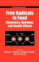Free Radicals in Food (Acs Symposium Series) 0841237417 Book Cover