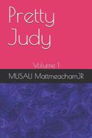 Pretty Judy: Volume 1 1081617608 Book Cover