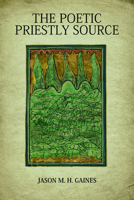 Poetic Priestly Source 145149436X Book Cover