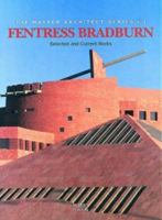 Fentress Bradburn: Selected and Current Works 1875498869 Book Cover