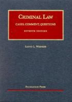 Criminal Law (University Casebook Series) 1587785404 Book Cover
