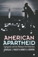 American Apartheid 0674018214 Book Cover