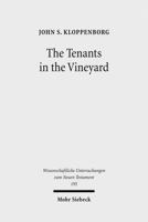 The Tenants in the Vineyard: Ideology, Economics, and Agrarian Conflict in Jewish Palestine 316148908X Book Cover