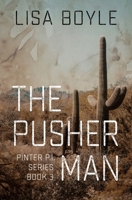The Pusherman (Pinter P.I.) B0FD7HY66J Book Cover