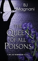 The Queen of All Poisons 1948338734 Book Cover