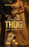 Heart of a Thug 2 : Omar's Redemption 1970854006 Book Cover