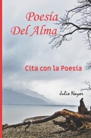 Cita Con La Poesia: Poesia del Alma 1090513763 Book Cover