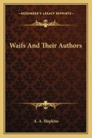 Waifs, and Their Authors 1144518407 Book Cover