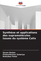 Synthèse et applications des supramolécules issues du système Calix (French Edition) 6630158687 Book Cover