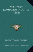 Mr. Facey Romford's Hounds 0192816578 Book Cover