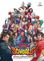 Rival Schools: Official Complete Works 177294159X Book Cover