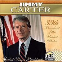 Jimmy Carter: 39th President of the United States 1604534451 Book Cover