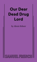 Our Dear Dead Drug Lord 0573709475 Book Cover