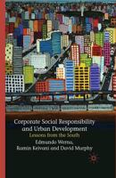 Corporate Social Responsibility and Urban Development: Lessons from the South 1349357499 Book Cover