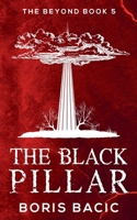 The Black Pillar (Beyond)