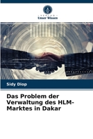 Das Problem der Verwaltung des HLM-Marktes in Dakar 6204083678 Book Cover