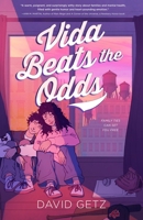 Vida Beats the Odds 1250457033 Book Cover