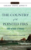 The Country of Pointed Firs and Other Stories 0385092148 Book Cover