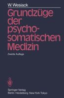 Grundza1 4ge Der Psychosomatischen Medizin 3540136843 Book Cover