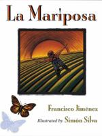 Mariposa, La 0395816637 Book Cover
