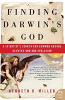 Finding Darwin's God: A Scientist's Search for Common Ground Between God and Evolution (P.S.) 0060175931 Book Cover