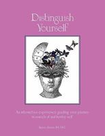 Distinguish Yourself 1456484141 Book Cover