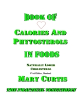 Book of Calories and Phytosterols in Foods 1300595027 Book Cover