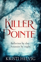 Killer Pointe 0998589020 Book Cover
