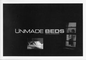 Unmade Beds: From the Feature Film by Nicholas Barker 1899235264 Book Cover