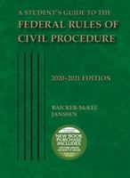 Student's Guide to the Federal Rules of Civil Procedure 1683281195 Book Cover