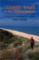 Country Walks in the Chicago Region (Country Walks Book) 0961496398 Book Cover