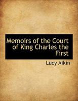 Memoirs of the Court of James I 101890011X Book Cover