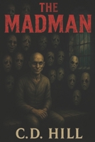 The Madman B0FKZR4QK1 Book Cover