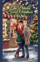 The Prince's Secret Christmas Wish B0DPY3HY81 Book Cover