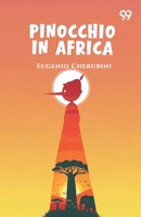 Pinocchio In Africa 9378304656 Book Cover