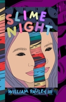 Slime Night B09S61Z327 Book Cover