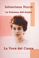 La Voce del Cuore: La Poetessa dell'Anima (Italian Edition) B0GNJ8M6BQ Book Cover