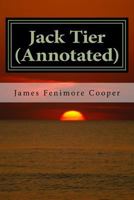 Jack Tier 1515006026 Book Cover