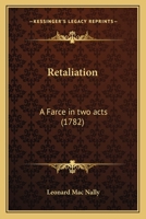 Retaliation, a Farce 1241036527 Book Cover