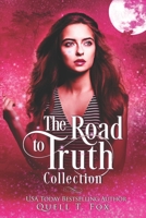 The Road to Truth Collection: Books 1-6 B09CRL4R54 Book Cover