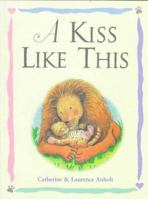 A Kiss Like This 0764150685 Book Cover