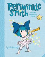 Periwinkle Smith and the Faraway Star 0843199407 Book Cover
