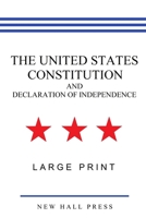 The United States Constitution and Declaration of Independence (Large Print) B08L6QRSG3 Book Cover