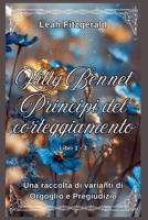 Kitty Bennet Principi del corteggiamento: Una raccolta di varianti di Orgoglio e Pregiudizio (I Principi del Corteggiamento Di Kitty Bennet) (Italian Edition) B0H7THJNJG Book Cover