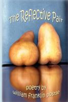 The Reflective Pair 0615532772 Book Cover
