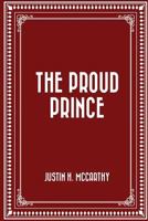 The Proud Prince 9362922398 Book Cover